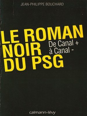 cover image of Le Roman noir du PSG